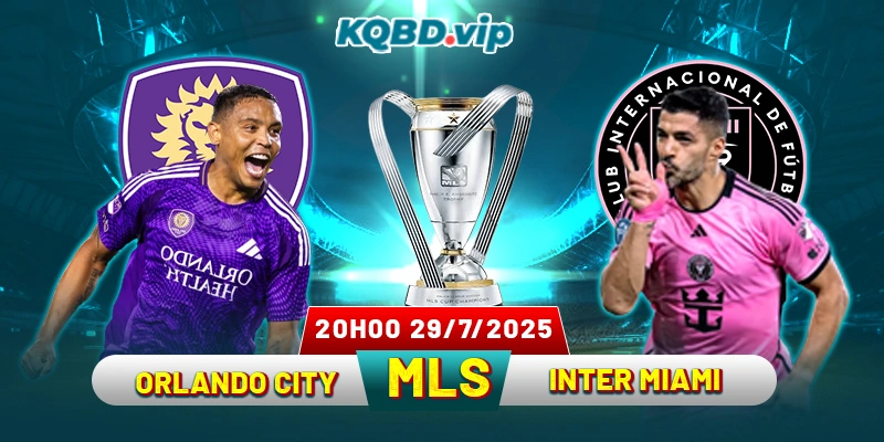 Soi Kèo Orlando City Vs Inter Miami 07h00 11_08 - MLS